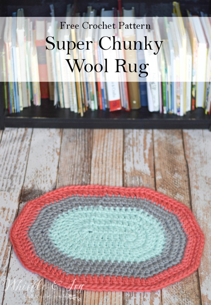 Crochet Chunky Wool Rug - Crochet Pattern - Whistle and Ivy