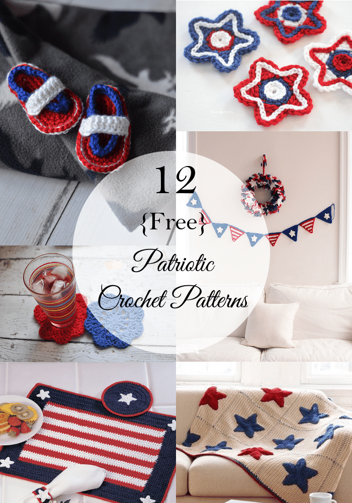 12 Patriotic Crochet Projects